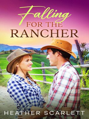 cover image of Falling for the Rancher